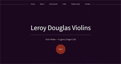Desktop Screenshot of leroydouglasviolins.com
